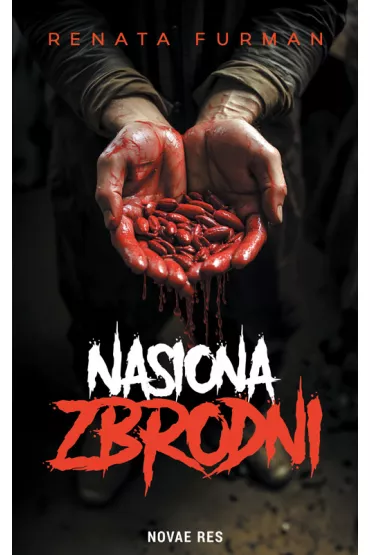 Nasiona zbrodni - Renata Furman