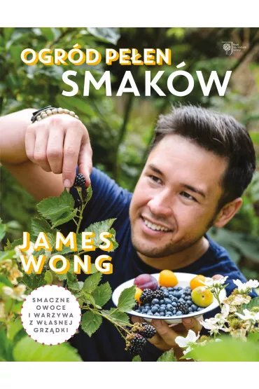 Ogr�d pe�en smak�w - James Wong