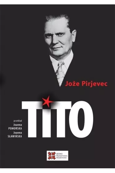 Tito - Jo�e Pirjevec