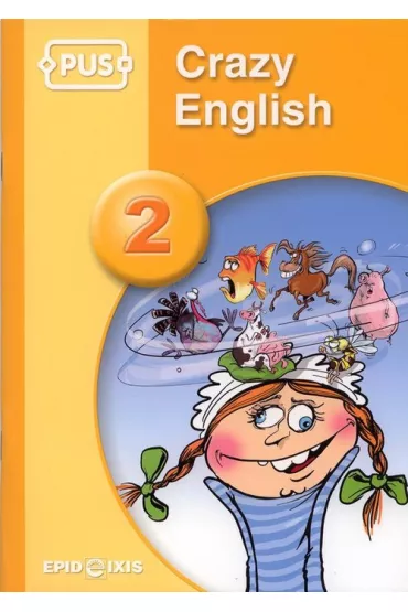 PUS Crazy English Idiomy cz�� 2 - Dominika Pyrgies-Skowro�ska