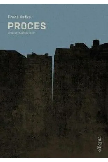 Proces - Franz Kafka
