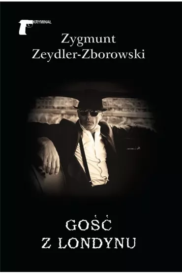 Go�� z Londynu - Zygmunt Zeydler Zborowski