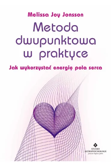 Metoda dwupunktowa w praktyce - Melissa Joy Jonsson