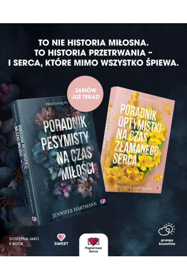 Poradnik pesymisty na czas mi�o�ci. Heartsong. Tom 2 - Jennifer Hartmann