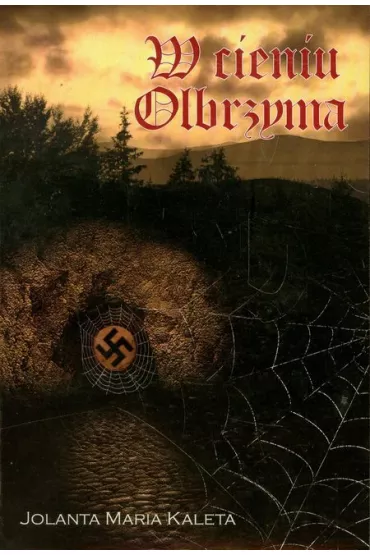 W cieniu Olbrzyma - Jolanta Maria Kaleta