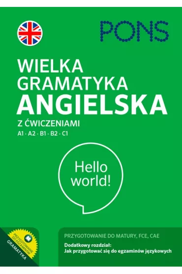 Wielka gramatyka angielska z �wiczeniami. Poziom A1-C1