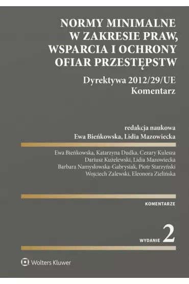 eBook Normy minimalne w zakresie praw, wsparcia i ochrony ofiar przestpstw pdf epub - Ewa Biekowska, Lidia Mazowiecka
