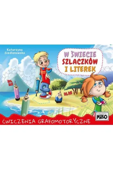 W �wiecie szlaczk�w i literek - Katarzyna Siedlanowska