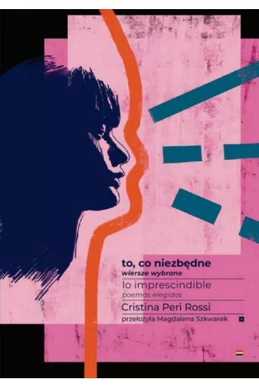 To, co niezb�dne - Cristina Peri Rossi