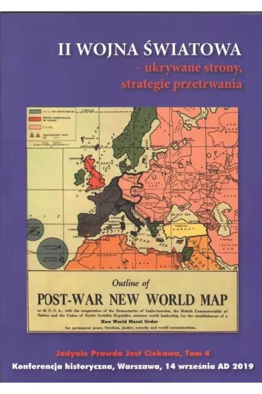 II wojna �wiatowa. Ukrywane strony, strategie przetrwania