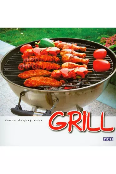 Grill * * - Hanna Gryka�owska