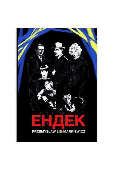Endek - Przemys�aw Lis Markiewicz