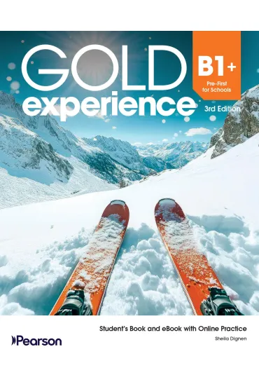 Gold Experience 3rd Edition. B1+ First for Schools. Student's Pack