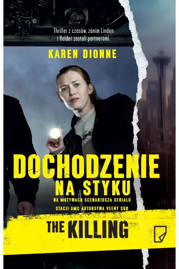 Dochodzenie na styku - Karen Dionne