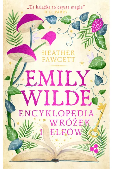 eBook Emily Wilde. Encyklopedia wr�ek i elf�w mobi epub - Heather  Fawcett