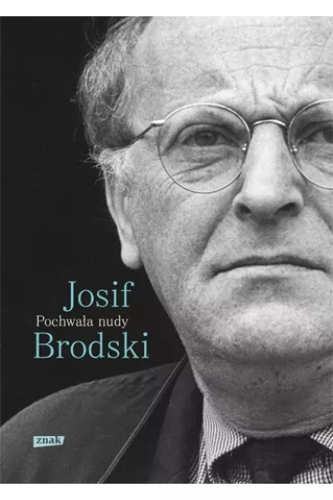 Pochwa�a nudy - Josif Brodski
