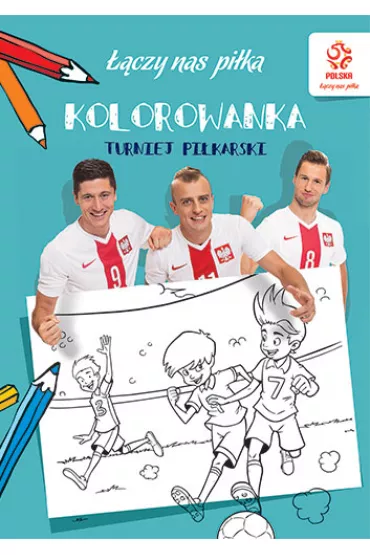 PZPN. Pi�ka no�na. Turniej pi�karski (kolorowanka) * *