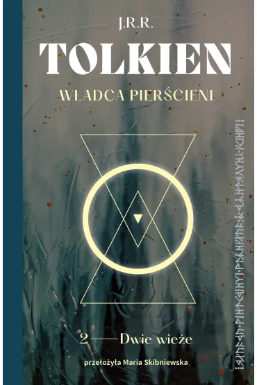 W�adca Pier�cieni. Dwie wie�e - J. R. R. Tolkien