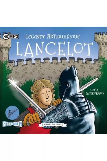Audiobook Lancelot. Legendy arturia�skie. Tom 7 CD