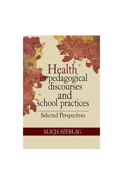 eBook Health in pedagogical discourses and school practices. Selected perspectives pdf