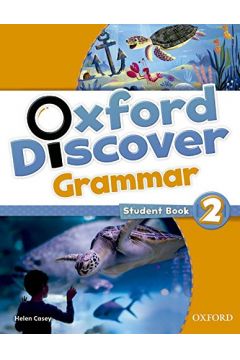 Oxford Discover 2. Grammar. Student Book