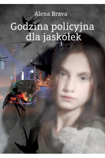 Godzina policyjna dla jask�ek - Brava Alena