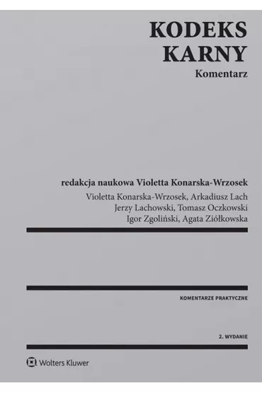 Kodeks karny. Komentarz