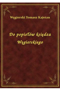 eBook Do popiow ksidza Wgierskiego epub