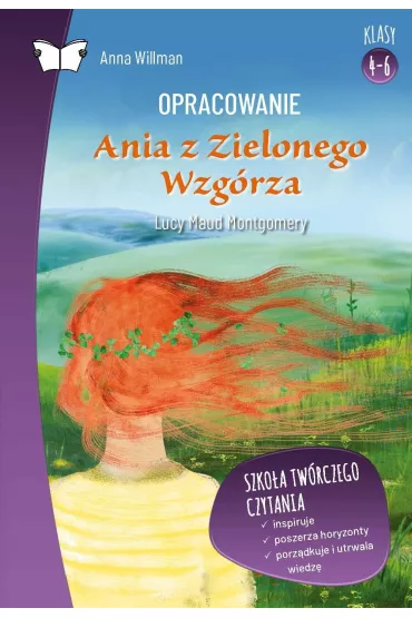 eBook Opracowanie lektury "Ania z Zielonego Wzg�rza" Lucy Maud Montgomery pdf - Anna Willman