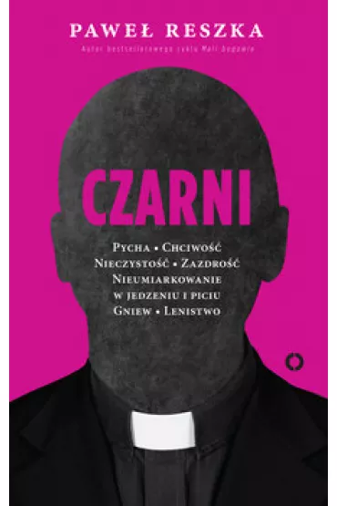 Czarni - Pawe� Reszka