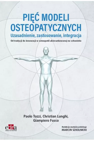 Pi�� modeli osteopatycznych - Christian  Lunghi, Giampiero Fusco, Paolo  Tozzi