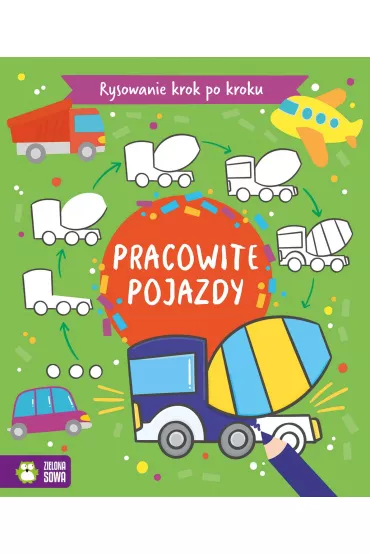 Rysowanie krok po kroku. Pojazdy