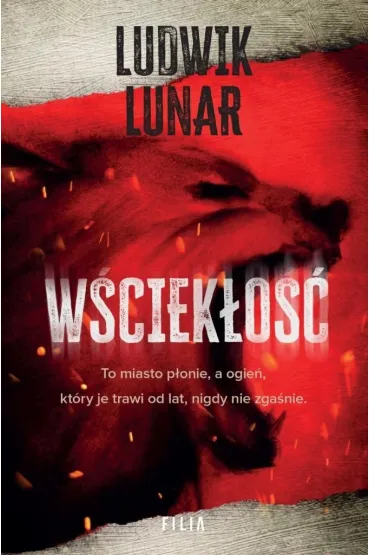 W�ciek�o�� - Ludwik  Lunar