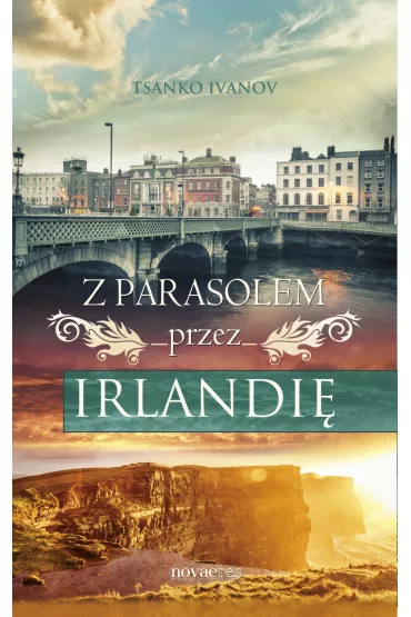 eBook Z parasolem przez Irlandi mobi epub - Tsanko Ivanov
