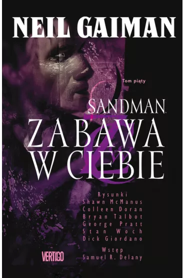 Zabawa w ciebie. Sandman. Tom 5 - Neil Gaiman