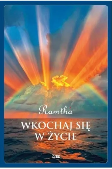 Wkochaj si� w �ycie - Ramtha
