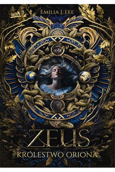Kr�lestwo Oriona. Zeus. Tom 1 - Emilia J. Lee