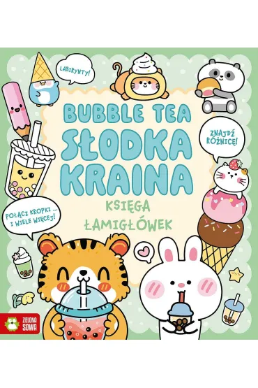 Ksi�ga �amig��wek. Bubble tea. S�odka kraina - Em Bruce