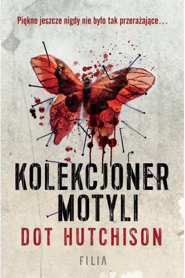 Kolekcjoner motyli - Dot Hutchison