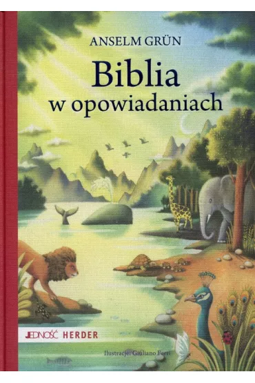 Biblia w opowiadaniach - Anselm Grun