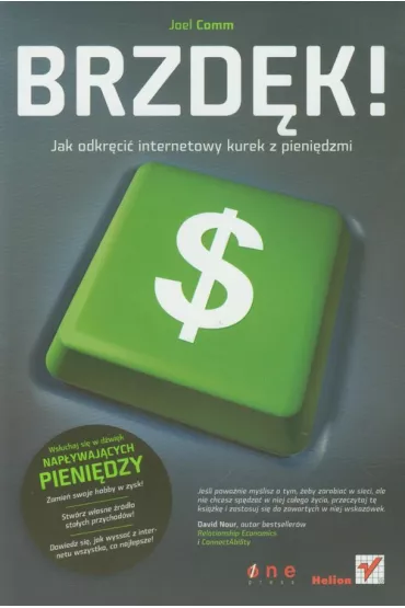 Brzd�k! jak odkr�ci� internetowy kurek z pieni�dzmi - Joel Comm