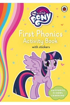 My Little Pony First Phonics Activity Book