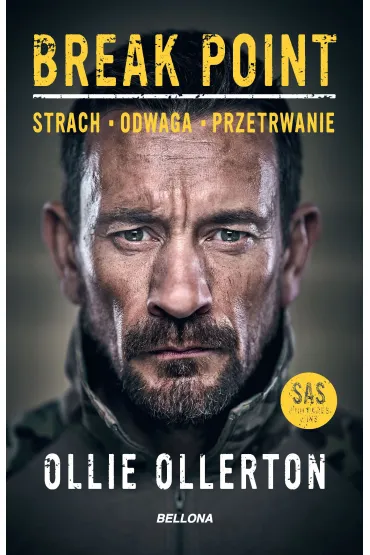 Break Point. �o�nierz Si� specjalnych o sile, odwadze i przetrwaniu - Matthew Ollie Ollerton