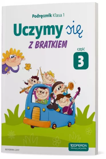 Uczymy si� z Bratkiem. Klasa 1. Podr�cznik. Cz�� 3 - Ma�gorzata Ro�y�ska, Agnieszka Szwejkowska-Kulpa