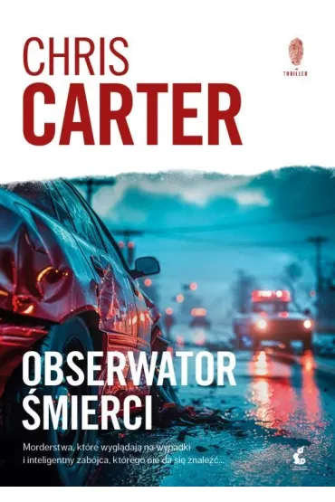 Obserwator �mierci. Robert Hunter. Tom 13 (bia�a ok�adka) - Chris Carter