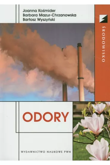 Odory - Barbara Mazur-Chrzanowska, Bartosz Wyszy�ski, Joanna Ko�mider