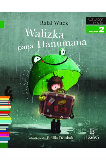 Walizka pana Hanumana. Czytam sobie. Poziom 2 - Rafa� Witek