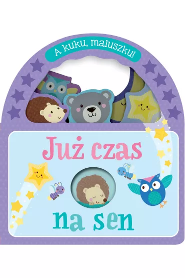 A kuku, maluszku! Ju� czas na sen