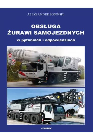 Obs�uga �urawi samojezdnych w pytaniach i odpowiedziach - Aleksander Sosi�ski
