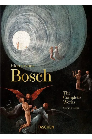 Hieronymus Bosch. The Complete Works. 40th Ed. wer. angielska - Dafaux Marini, Stefan  Fischer